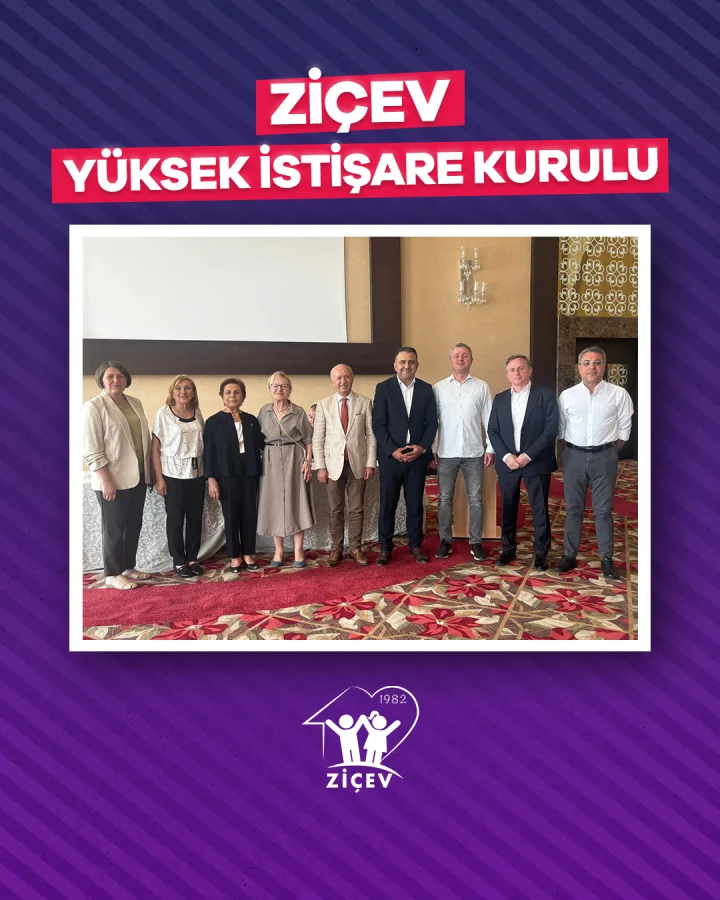 ZİÇEV Yüksek İstişare Kurulu Kuruldu